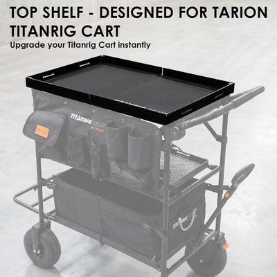 TARION Pro Top Shelf for Titanrig Cart